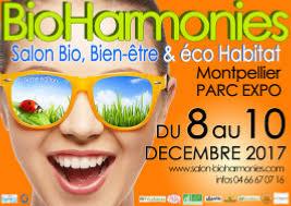 Salon Bio Harmonies Montpellier - 8 au 10 dcembre 2017